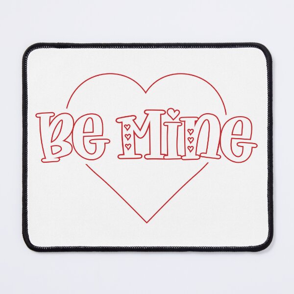 Item preview, Be Mine designed and sold by Texas Southern Studio.