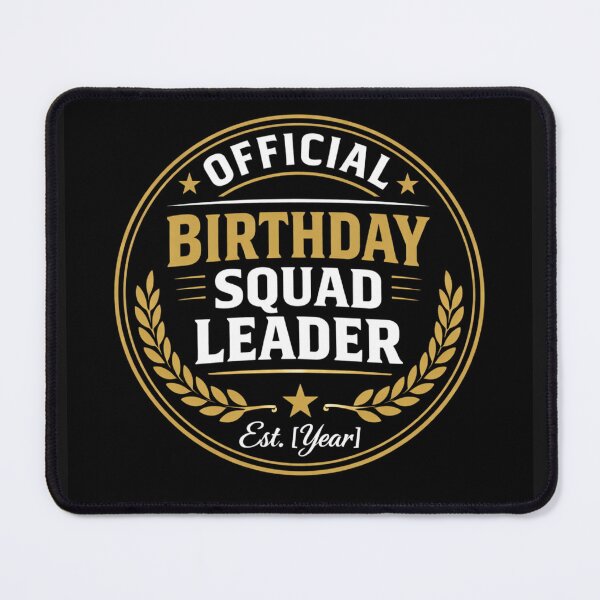 Item preview, Official Birthday Squad Leader – Funny Birthday Party Humor Design designed and sold by rushaib.