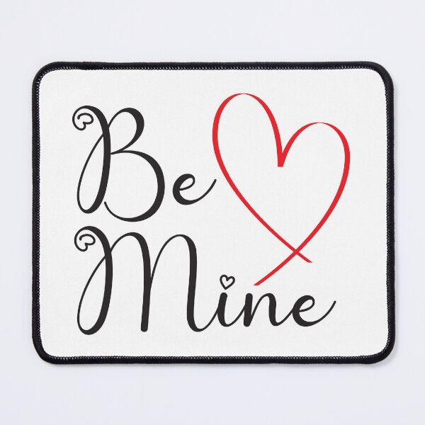 Item preview, Be Mine designed and sold by Texas Southern Studio.