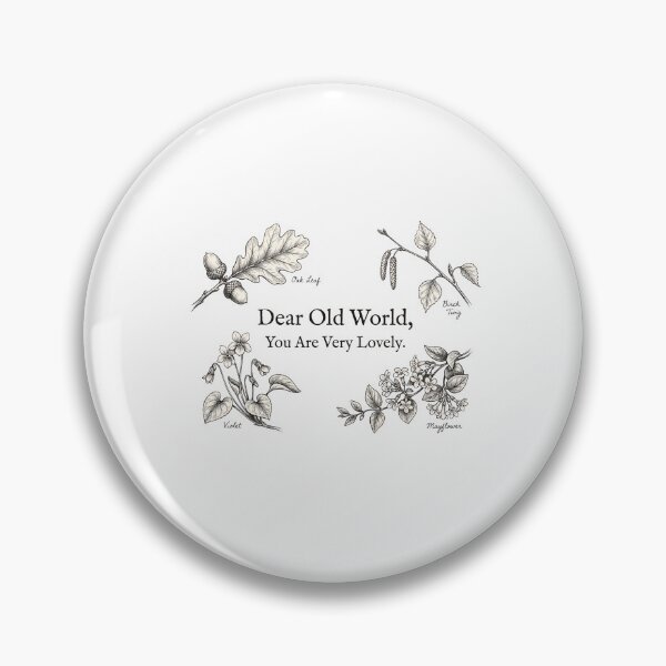Item preview, Dear Old World You Are Very Lovely Botanical Nature designed and sold by Fenay Designs.