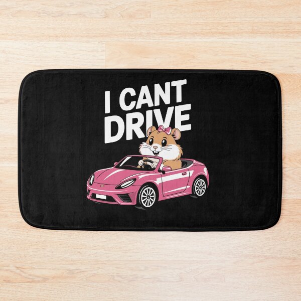 Item preview, I Cant Drive Funny Hamster Meme Animal Car Lover designed and sold by Dressed For  Duty.