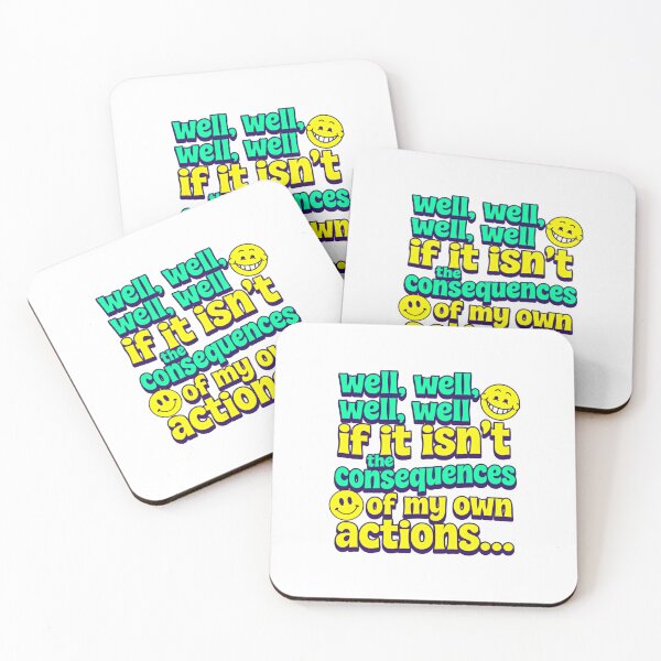 Item preview, Well Well Well If It Isn’t The Consequences Of My Own Actions Funny Saying designed and sold by SkeletonsDanger.