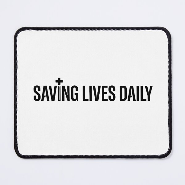 Item preview, Saving Lives Daily - First Responder Hero Statement Graphic designed and sold by ModdiesColors.