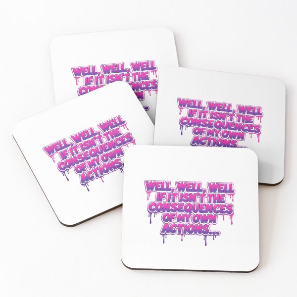 Item preview, Well Well Well If It Isn’t The Consequences Of My Own Actions Meme Saying designed and sold by SkeletonsDanger.