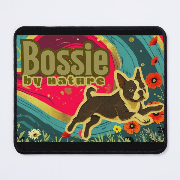 Item preview, Boston Terrier “Bossie by Nature” | Cute Dog Art | Boston Terrier Illustration | Funny Dog Lover Gift designed and sold by Bossie Brand Apparel .