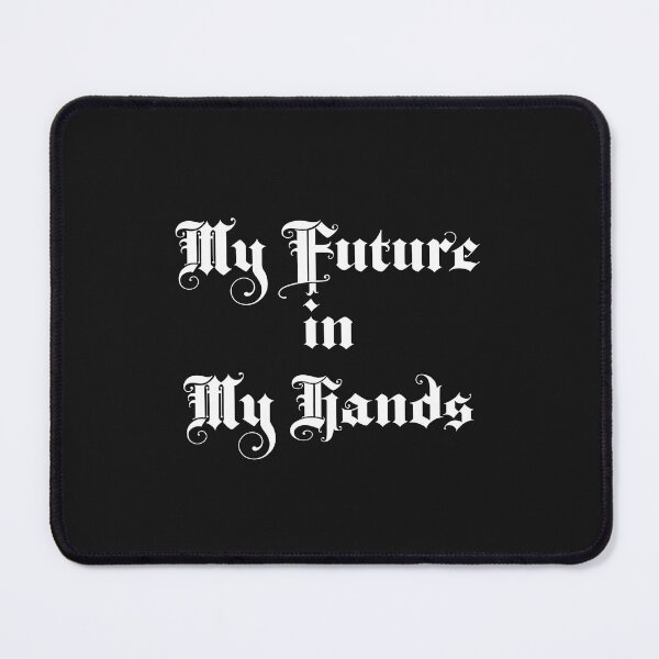 Item preview, My future in My hands, Motivated Design designed and sold by Bluba fashions.