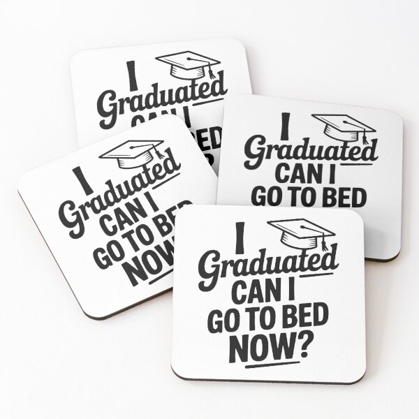 Item preview, I Graduated Can I Go To Bed Now? designed and sold by Frank Ring.