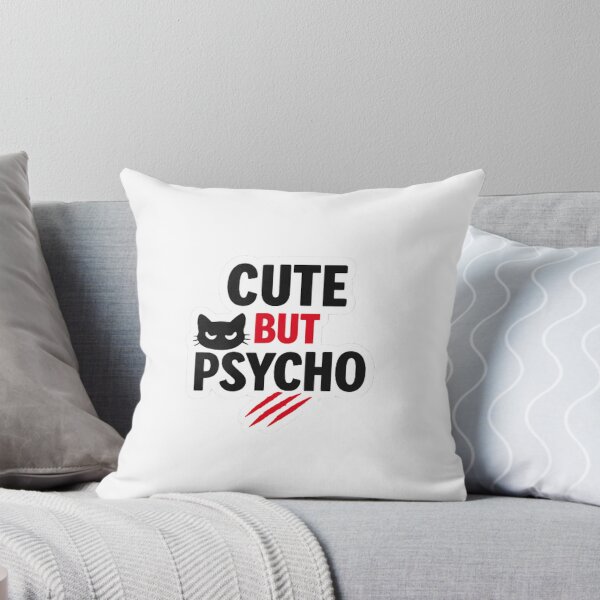 Item preview, Cute But Psycho Cat designed and sold by WellN.
