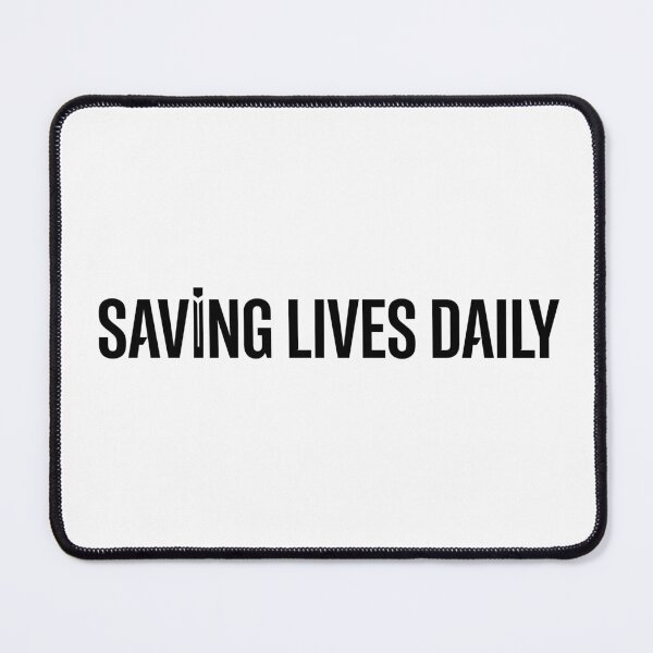 Item preview, Saving Lives Daily - Minimalist Healthcare Quote designed and sold by ModdiesColors.