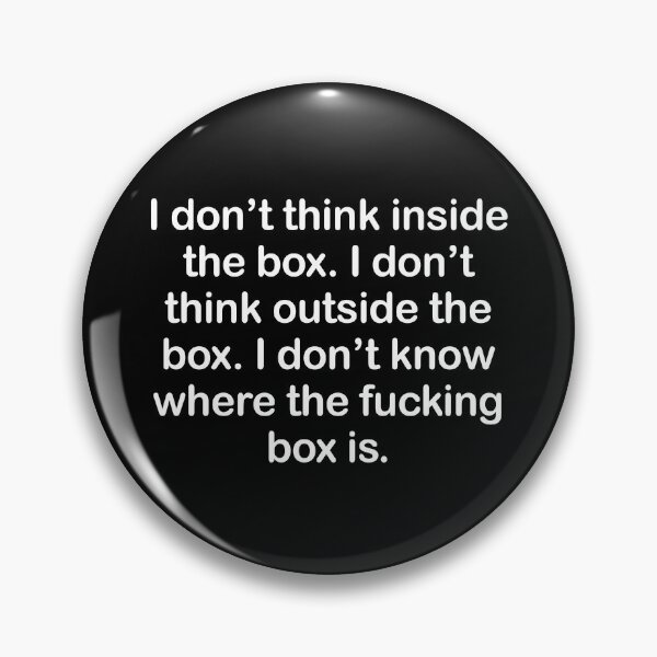 Item preview, I Don't Know Where The Box Is designed and sold by fusedtees.