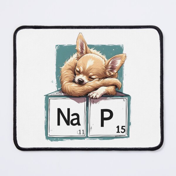 Item preview, Nap Chemistry Pun Chihuahua – Periodic Table Science Humor designed and sold by owi-art.