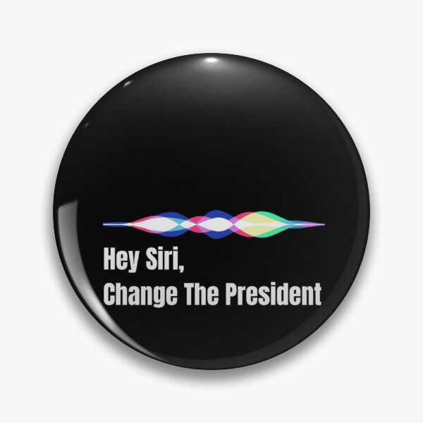 Item preview, Hey Siri Change The President Sarcastic Political Quote Minimalist Typography Art designed and sold by River Silva.