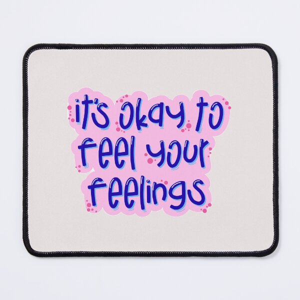 Item preview, It’s Okay to Feel Your Feelings – Cute Mental Health Affirmation Typography designed and sold by Artsy Corner.