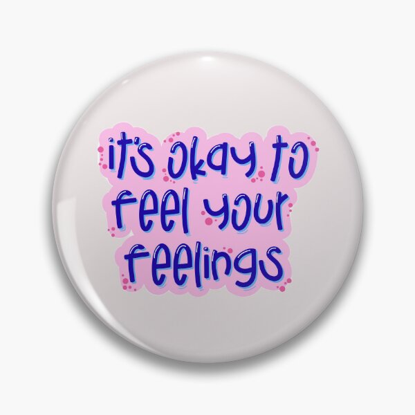Item preview, It’s Okay to Feel Your Feelings – Cute Mental Health Affirmation Typography designed and sold by Artsy Corner.