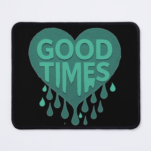 Item preview, Good times - heart designed and sold by Stefrait-7.