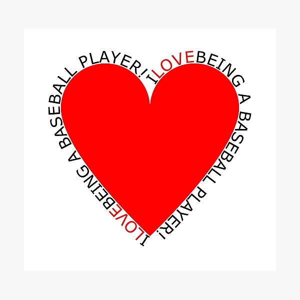 Item preview, I Love Being A Baseball Player designed and sold by TheIconSmith.