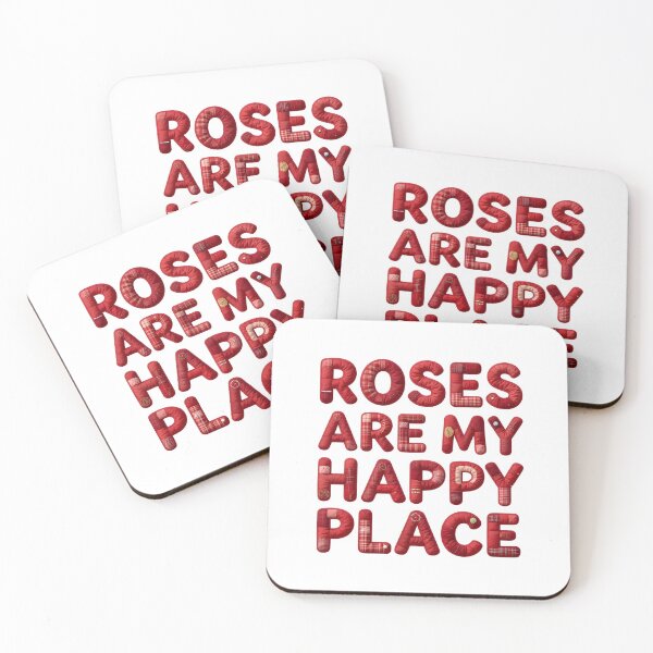 Item preview, ROSES ARE MY HAPPY PLACE - IN FAUX LETTERING designed and sold by AlexOBrienArt.