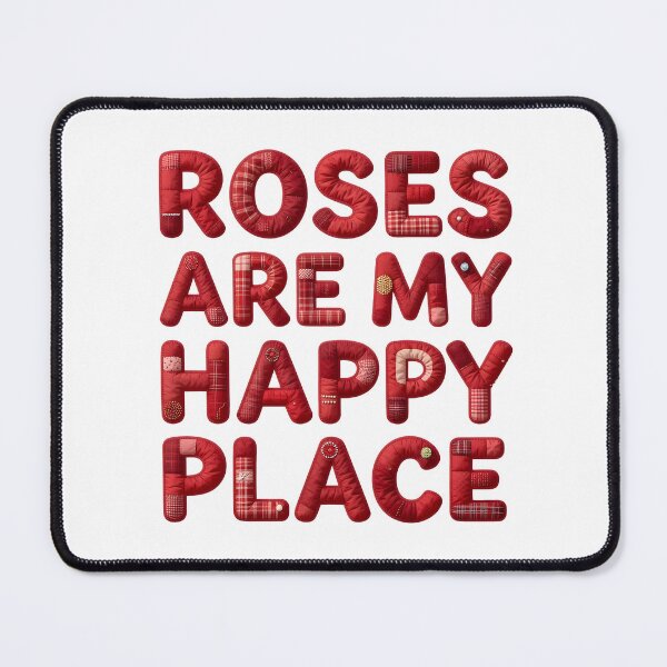 Item preview, ROSES ARE MY HAPPY PLACE - IN FAUX LETTERING designed and sold by AlexOBrienArt.