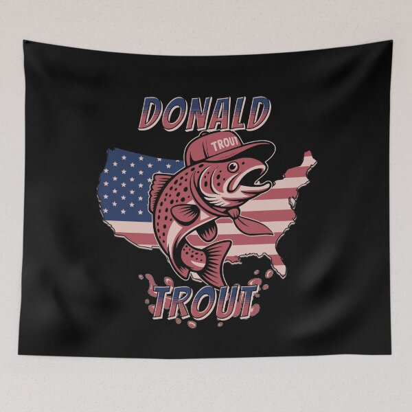 Item preview, Donald Trout Rainbow Trout Fishing, MAGA, USA America Trump Quote designed and sold by KriegerTJ.