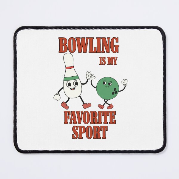 Item preview, Bowling is my Favorite Sport designed and sold by Comfy Creations.