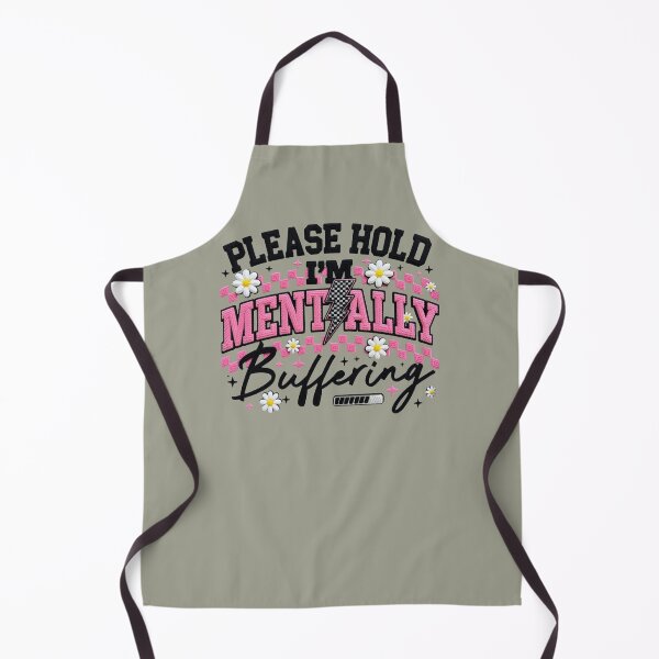 Item preview, Please Hold I Am Mentally Buffering How To Improve Mental Health In Everyday Life Gifts T-shirt designed and sold by MalwasBasket.