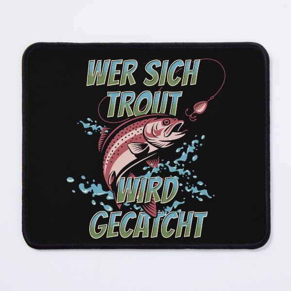 Item preview, Trout fishing catch guarantee slogan designed and sold by KriegerTJ.