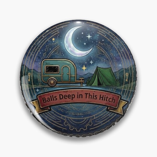 Item preview, Balls Deep in This Hitch Camper T-Shirt designed and sold by MerchlyMike.