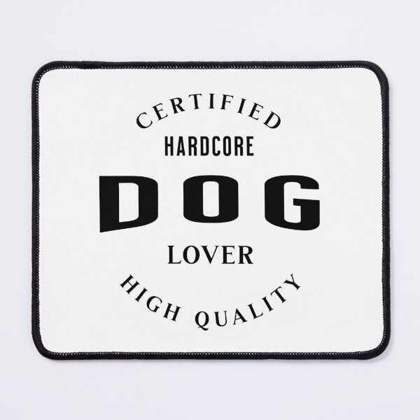 Item preview, Certified Hardcore Dog Lover Funny Dog Lover Gift designed and sold by Patina & Pixel.
