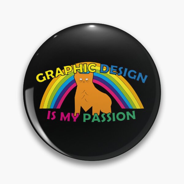 Item preview, Graphic Design is my passion designed and sold by Jozzy-dsn.