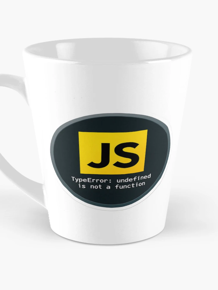 Thumbnail 3 von 4, Kaffeebecher, JavaScript TypeError Undefinierter Entwickler-Humor designt und verkauft von eikulabs.