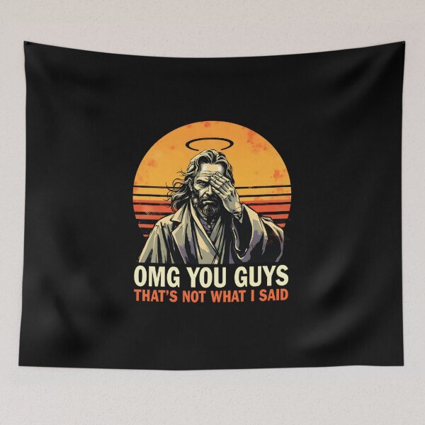 Item preview, OMG You Guys That's Not What I Said Funny Jesus Meme Shirt designed and sold by LunaMagicStudio.