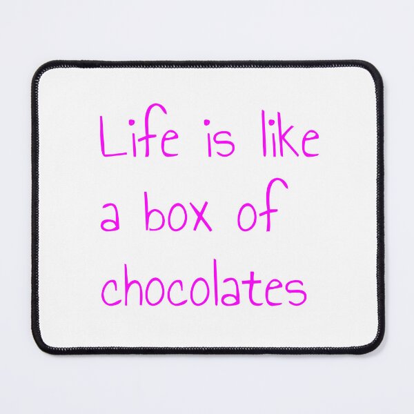 Item preview, Life is like a box of chocolates designed and sold by keisthard.