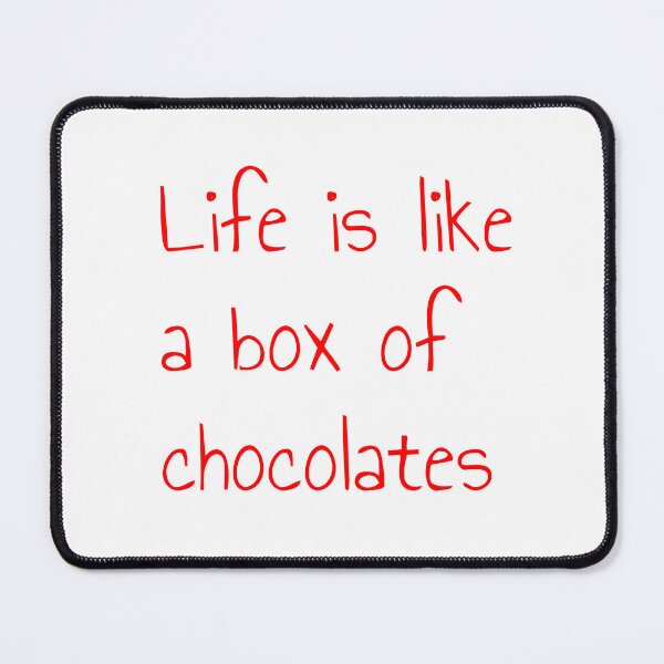 Item preview, Life is like a box of chocolates designed and sold by keisthard.