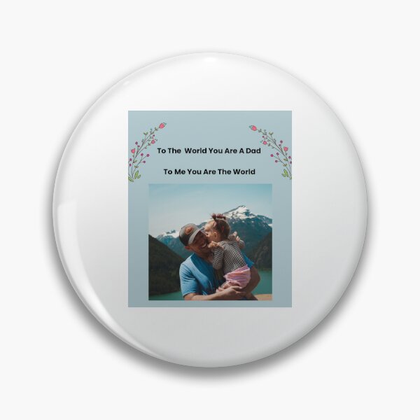 Item preview, The World T-Shirt | Fathers Day Gift | Emotional Dad Quote Shirt | Gift for Father designed and sold by Saira Rizwan.