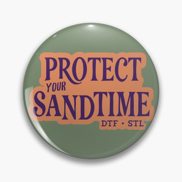 Item preview, Protect your sandtime sand time DTF STL St. Louis HBO Jason Bateman designed and sold by HaggisVitae.