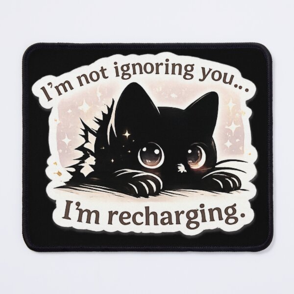 Item preview, Introvert Cat “I’m Not Ignoring You I’m Recharging” Cute Funny Anti Social Kitty Design designed and sold by sumodesign.