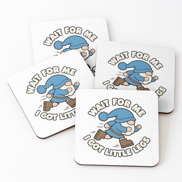 Item preview, i got little legs funny gnome humor quote designed and sold by ArtDesignTp.
