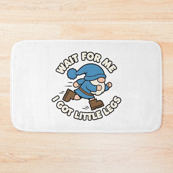 Item preview, i got little legs funny gnome humor quote designed and sold by ArtDesignTp.