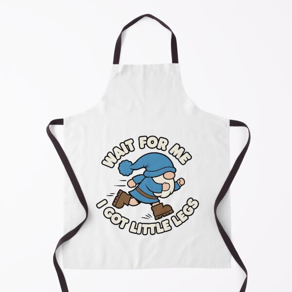 Item preview, i got little legs funny gnome humor quote designed and sold by ArtDesignTp.