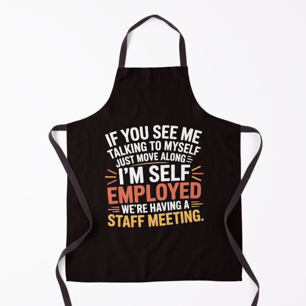 Item preview, If You See Me Talking To Myself Just Move Along – Funny Freelancer Entrepreneur designed and sold by Redgiant87x.