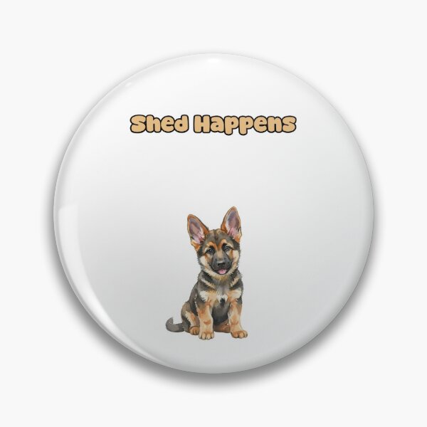 Item preview, Shed Happens Funny Pet Owner Dog Hair Humor designed and sold by NatureUnleashed.