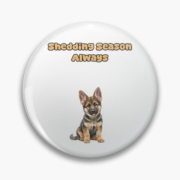 Item preview, Shedding Season Always Funny Dog Hair Humor Pet designed and sold by NatureUnleashed.