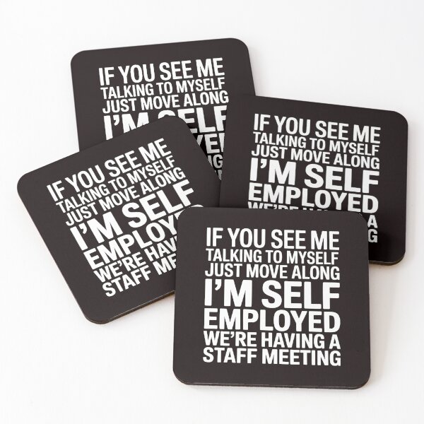 Item preview, If You See Me Talking To Myself Just Move Along – Entrepreneur Work Humor designed and sold by Redgiant87x.