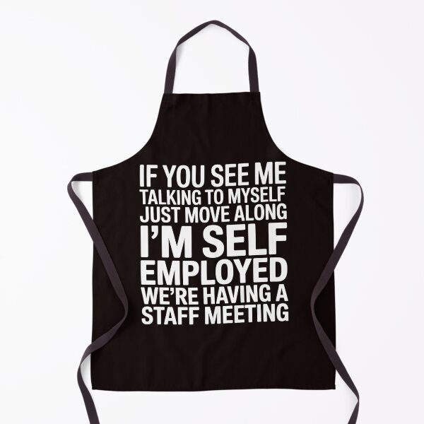 Item preview, If You See Me Talking To Myself Just Move Along – Entrepreneur Work Humor designed and sold by Redgiant87x.