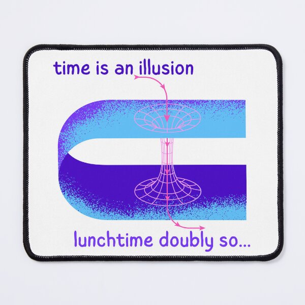 Item preview, Time Is An Illusion Lunchtime Doubly So designed and sold by ReuvenStore.