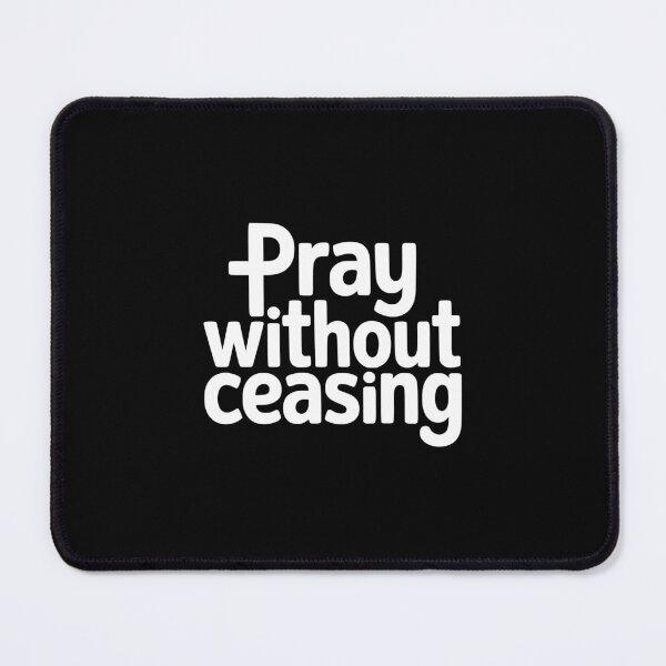 Item preview, Pray Without Ceasing designed and sold by theartfulaspie.
