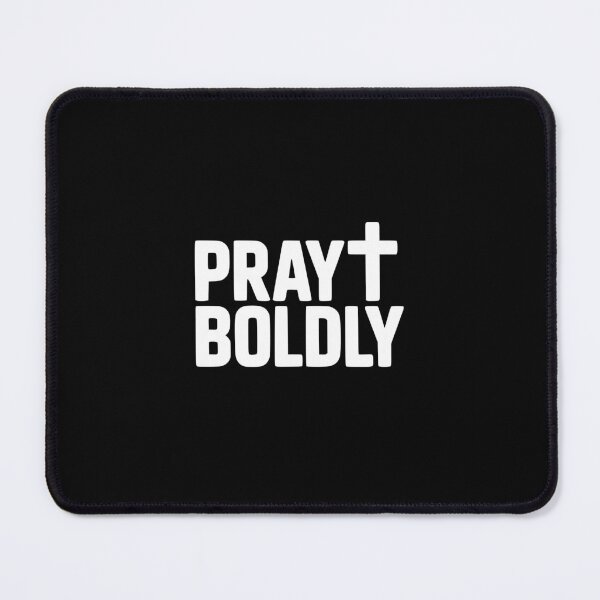 Item preview, Pray Boldly designed and sold by theartfulaspie.