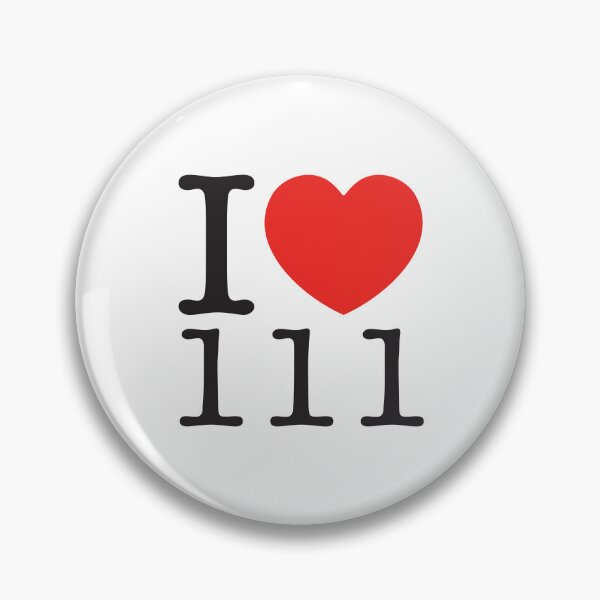 Item preview, I Love 111 designed and sold by shitpostee.