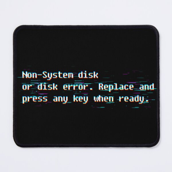 Item preview, Non-System Disk or Disk Error - Retro Boot Screen designed and sold by irqzero.