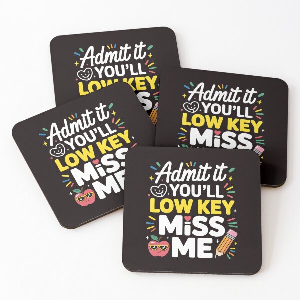Item preview, Admit It You'll Low Key Miss Me – Summer Break Teacher Appreciation Humor designed and sold by Redgiant87x.